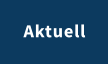 Aktuell