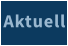 Aktuell